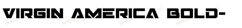 Virgin America Bold字体转换